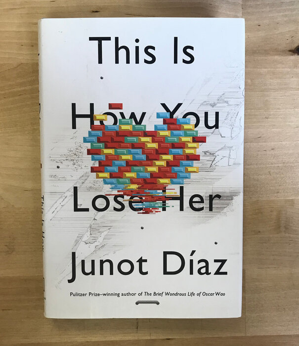 Junot Diaz - This Is How You Lose Her - Hardback (USED)