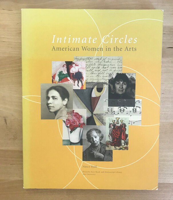 Nancy Kuhl - Intimate Circles: American Women In The Arts - Paperback (USED)