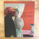 M. Melissa Wolfe (Editor) - Subversion And Surrealism In the Art Of Honore Sharrer - Hardback (USED)