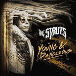 Struts - Young And Dangerous - ISCB002917501 - Vinyl LP (NEW)