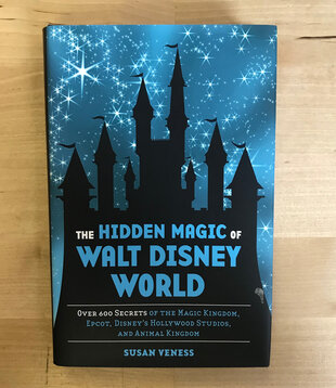 Susan Veness - The Hidden Magic Of Walt Disney World - Hardback (USED)