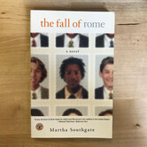 Martha Southgate - The Fall Of Rome - Paperback (USED)