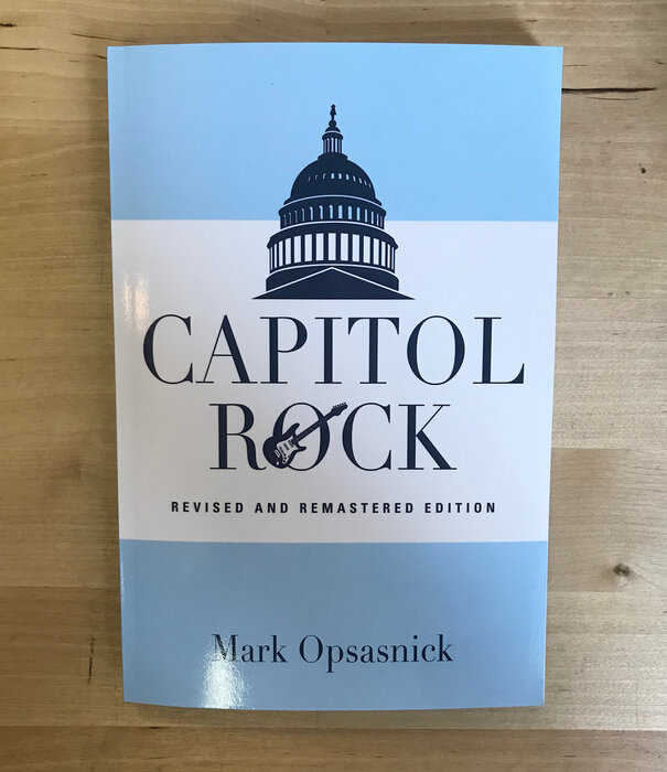 Mark Opsasnick - Capitol Rock - Paperback (USED)