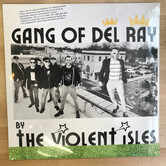 Violent Isles - Gang Of Del Rey - DMR 102 - Vinyl LP (NEW)