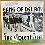 Violent Isles - Gang Of Del Rey - DMR 102 - Vinyl LP (NEW)