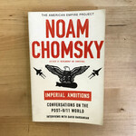 Noam Chomsky - Imperial Ambitions - Paperback (USED)
