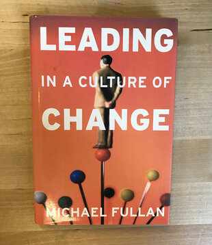 Michael Fullan - Leading In A Culture Of Change - Hardback (USED)