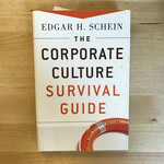 Edgar H. Schein - The Corporate Culture Survival Guide - Hardback (USED)