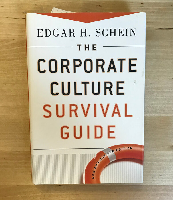 Edgar H. Schein - The Corporate Culture Survival Guide - Hardback (USED)