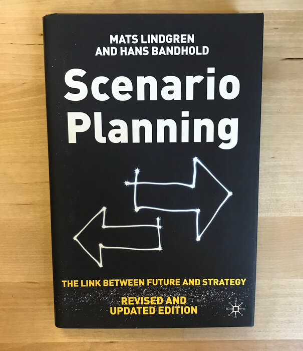 Mats Lindgren, Hans Bandhold - Scenario Planning - Hardback (USED)