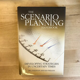 Bill Ralston, Ian Wilson - The Scenario Planning Handbook - Hardback (USED)