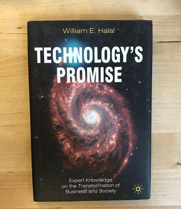 William E. Halal - Technology’s Promise - Hardback (USED)