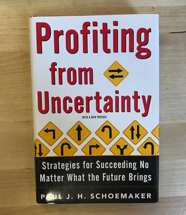 Paul J.H. Schoemaker - Profiting From Uncertainty - Hardback (USED)
