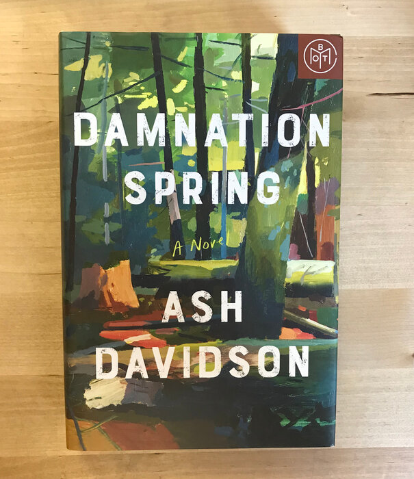Ash Davidson - Damnation Spring - Hardback (USED)