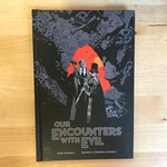 Our Encounters With Evil - Hardback (USED)