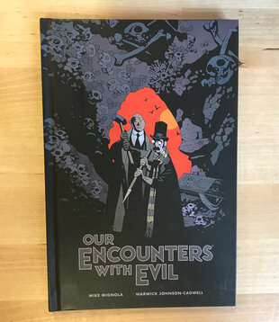 Our Encounters With Evil - Hardback (USED)
