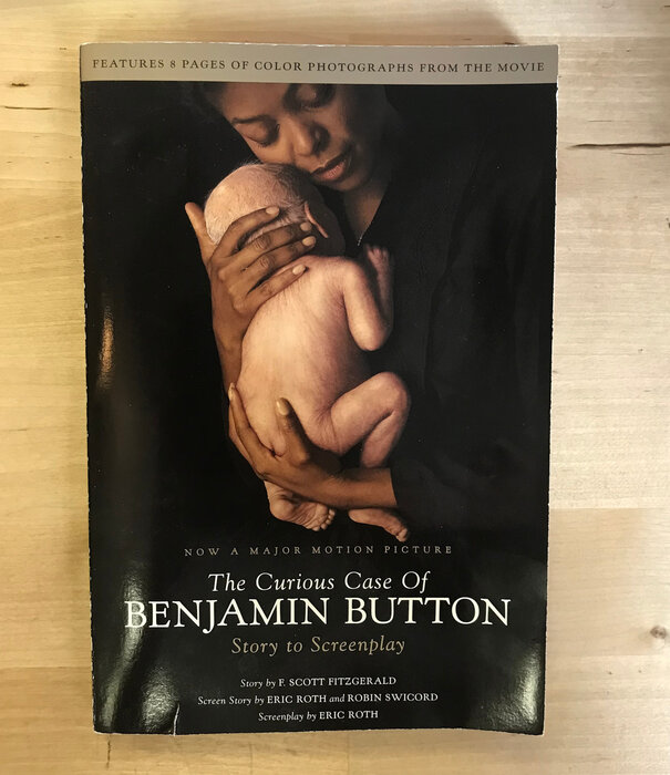 F. Scott Fitzgerald, Eric Roth - The Curious Case Of Benjamin Button (Screenplay) - Paperback (USED)