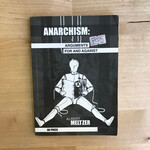 Albert Meltzer - Anarchism: Arguments For And Against - Paperback (USED)