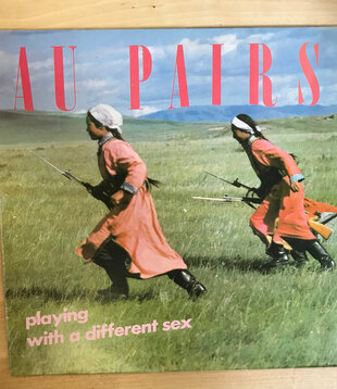 Au Pairs – Playing With A Different Sex (UK) - HUMAN1 - Vinyl LP (USED)