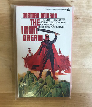 Norman Spinrad - The Iron Dream - Paperback MM (USED - 5DB)