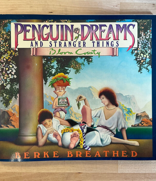 Berke Breathed - Bloom County: Penguin Dreams And Stranger Things - Paperback (USED)