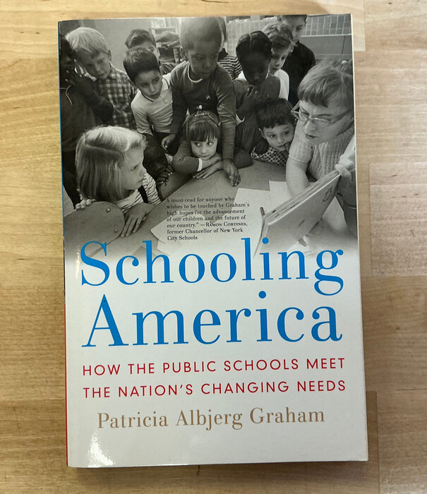 Patricia Albjerg Graham - Schooling America - Paperback (USED)