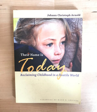 Johann Christoph Arnold - Their Name Is Today - Paperback (USED)