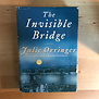 Julie Orringer - The Invisible Bridge - Hardback (USED)