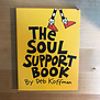 Deb Koffman - The Soul Support Book - Paperback (USED)