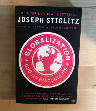 Joseph Stiglitz - Globalization And Its Discontents - Paperback (USED)