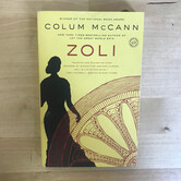 Colum McCann - Zoli - Paperback (USED)