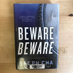 Steph Cha - Beware Beware (LIBRARY EDITION) - Hardback (USED)