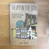 Kerry Weber - Mercy In the City - Paperback (USED)