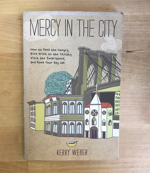 Kerry Weber - Mercy In the City - Paperback (USED)