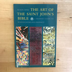 Susan Sink - The Art Of The Saint John’s Bible - Paperback (USED)