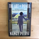 Nancy Pelosi - The Art Of Power - Hardback (USED)