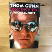 Michael Nott - Thomas Gunn: A Cool Queer Life (ADVANCE READER) - Paperback (USED)