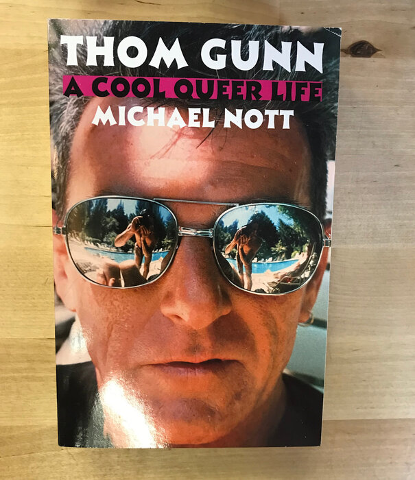Michael Nott - Thomas Gunn: A Cool Queer Life (ADVANCE READER) - Paperback (USED)