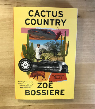 Zoe Bossiere - Cactus Country (ADVANCE READER) - Paperback (USED)