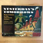 Joseph J. Corn, Brian Horrigan - Yesterday’s Tomorrows - Paperback (USED)