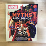 James Hill - Marvel Myths And Legends - Hardback (USED)
