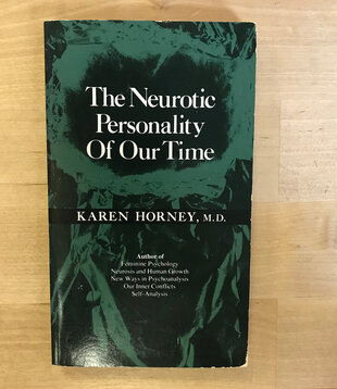 Karen Horney - The Neurotic Personality Of Our Time - Paperback (USED)