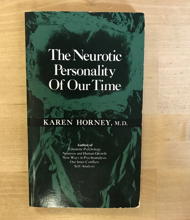 Karen Horney - The Neurotic Personality Of Our Time - Paperback (USED)
