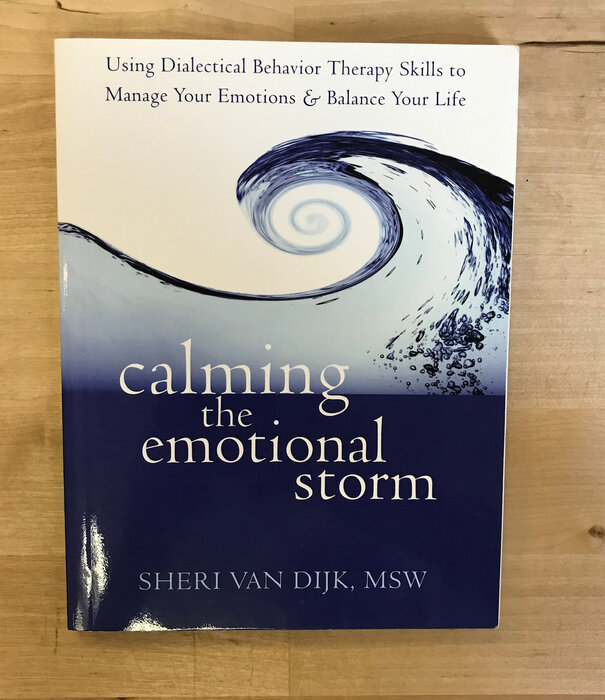 Sheri Van Dijk - Calming The Emotional Storm - Paperback (USED)
