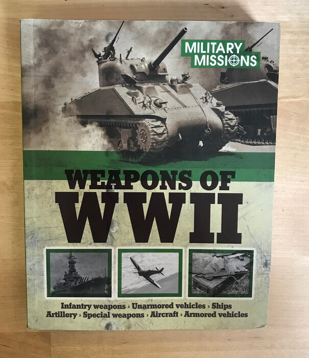Weapons Of WWII - Paperback (USED)
