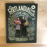 Fred Armisen, Carrie Brownstein - The Portlandia Cook Book - Hardback (USED)