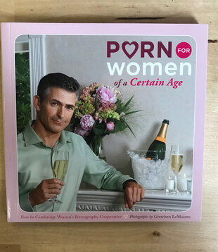 Gretchen LeMaistre - Porn For Women Of A Certain Age - Paperback (USED)
