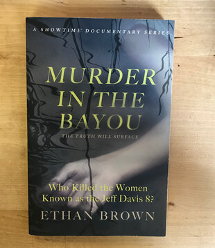 Ethan Brown - Murder In The Bayou - Paperback (USED)