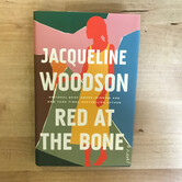 Jacqueline Woodson - Red At The Bone - Hardback (USED)