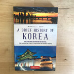 Michael J. Seth - A Brief History Of Korea - Paperback (USED)
